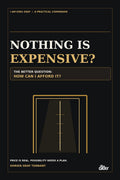 Nothing Is Expensive Companion Book cover